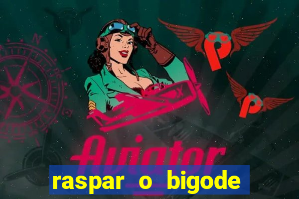 raspar o bigode faz crescer raspar o bigode crescer mais